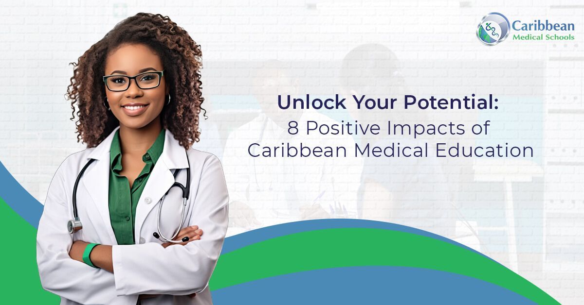 Breaking Boundaries: 8 Innovative Techniques in Caribbean Medical Schools' Clinical Skills Training